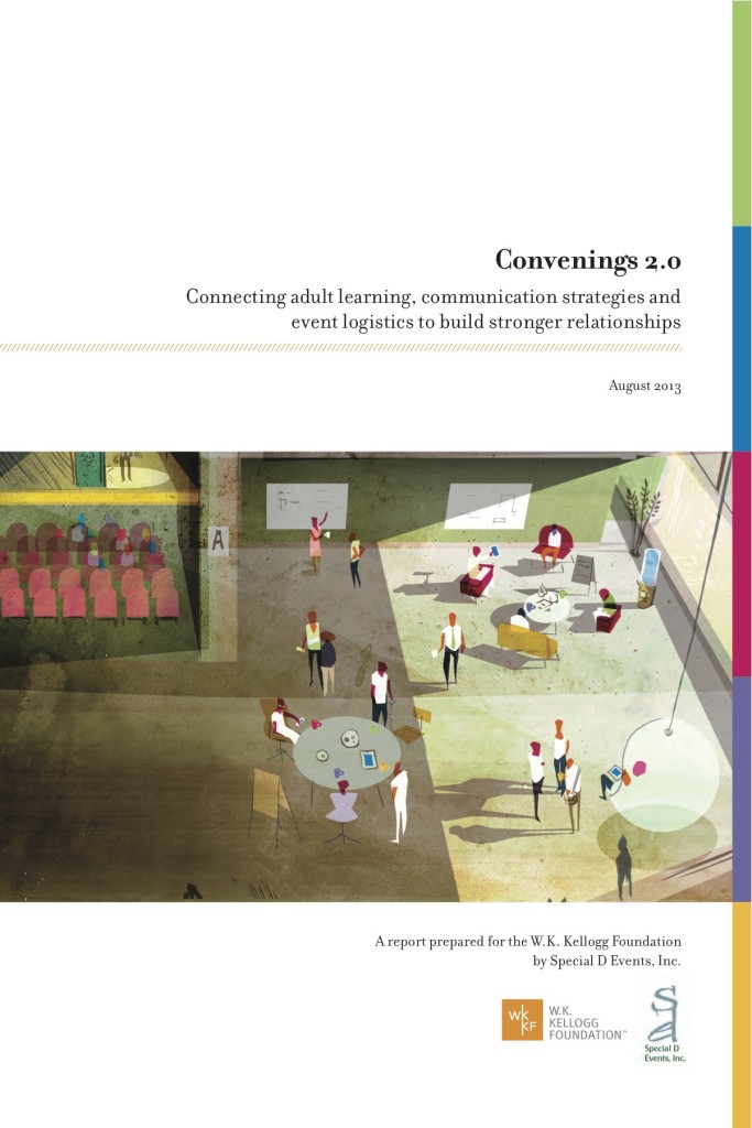 The cover of the Convenings 2.0 report prepared for the W.K. Kellogg Foundation by Special D. Events. It includes a color illustration of people convening in a brightly lit meeting space with round tables, small group seating, whiteboards, and audience chairs 