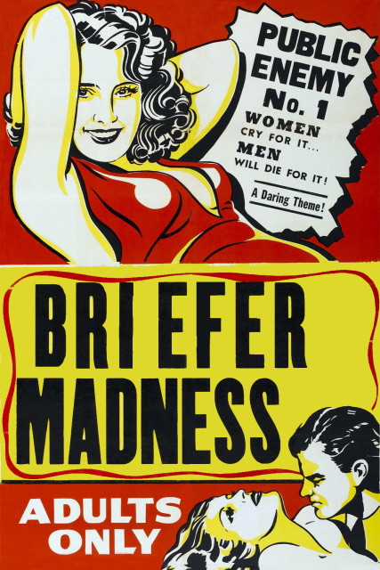 Briefer madness: an adapter of the famous poster for the cult classic film Reefer Madness
