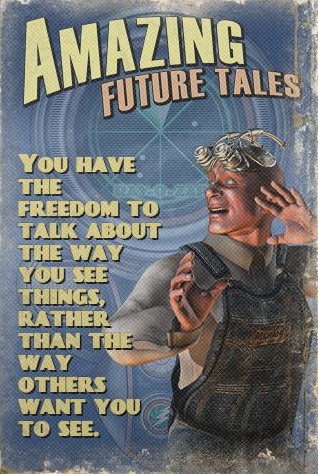 improve your events in five minutes: a cover in the style of an old science fiction magazine, including a man in goggles striking a pose in front of a "RAY-O-ZAP". The cover reads: AMAZING FUTURE TALES YOU HAVE THE FREEDOM TO TALK ABOUT THE WAY YOU SEE THINGS, RATHER THAN THE WAY OTHERS WANT YOU TO SEE.