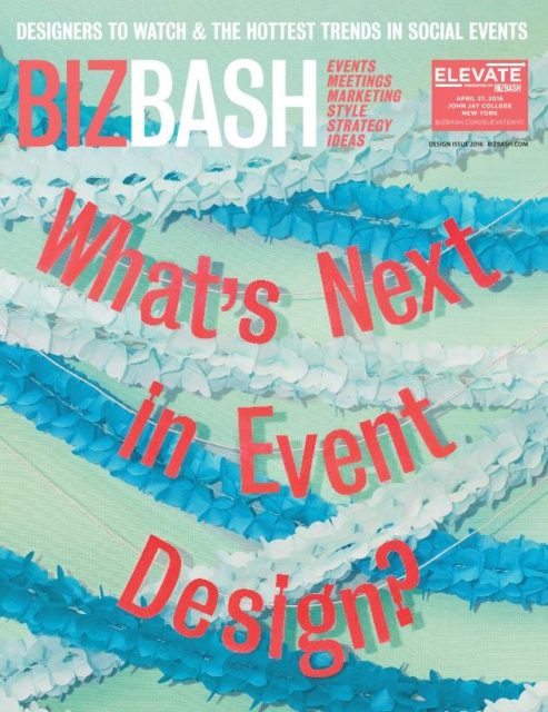 Event design is not just visuals and logistics: The cover of the 2016 Design Issue of BIZBASH magazine