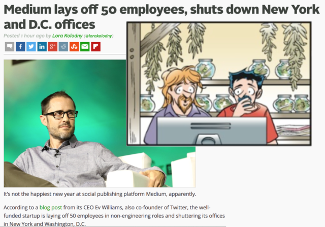 control of your content: A graphic combining an article with the headline "Medium lays off 50 employees, shuts down New York and D.C. offices" with a cel from the Doonesbury comic strip of July 24th, 2016 featuring Zonker and Zipper staring at a computer screen